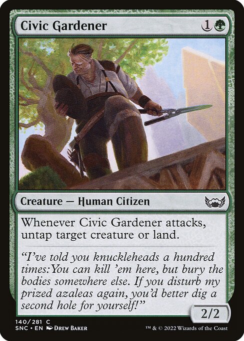 SNC: Civic Gardener (Foil)