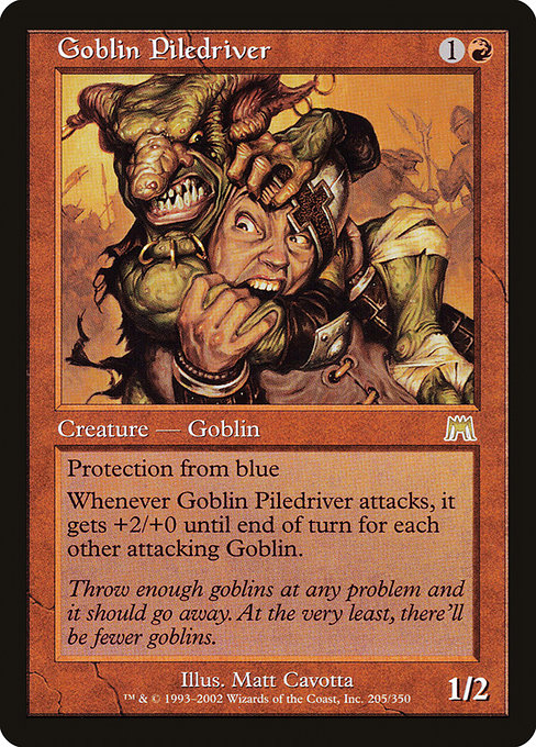 ONS: Goblin Piledriver