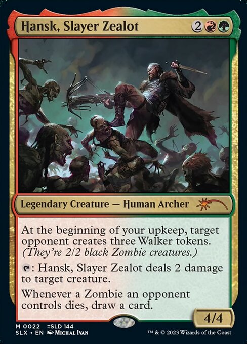 SLX: Hansk, Slayer Zealot