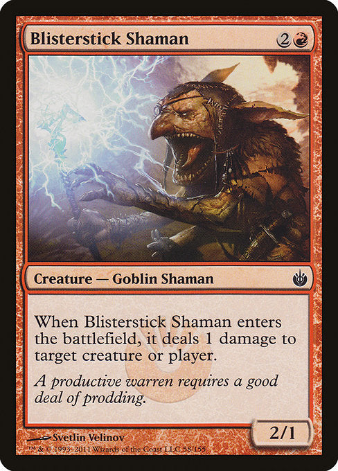 MBS: Blisterstick Shaman (Foil)