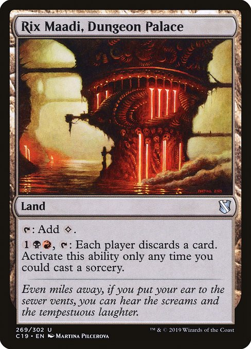 C19: Rix Maadi, Dungeon Palace
