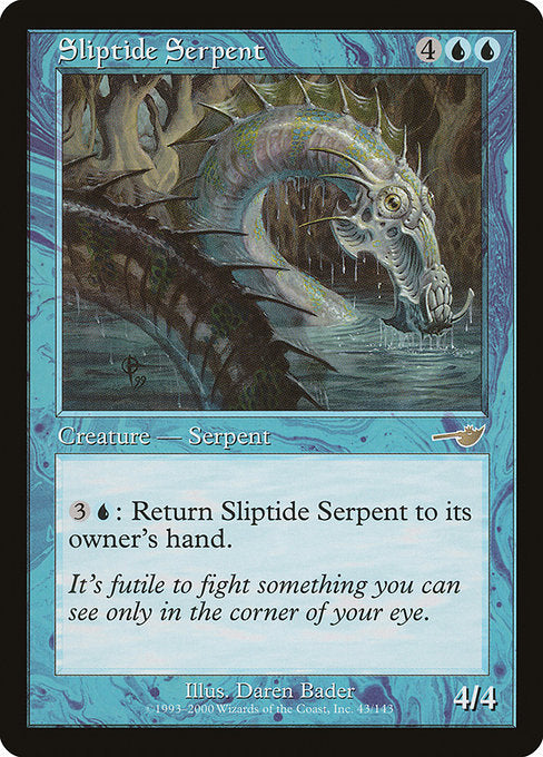 NEM: Sliptide Serpent