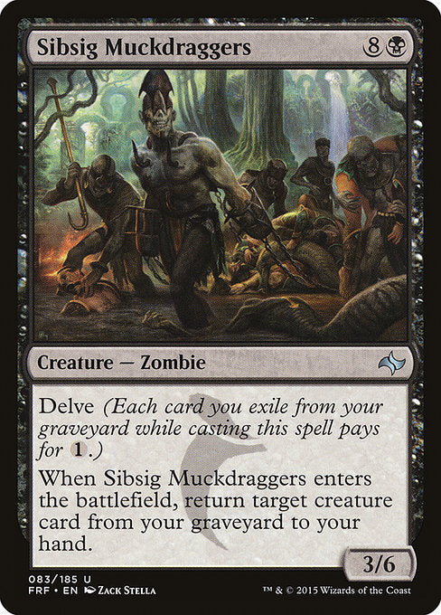 FRF: Sibsig Muckdraggers (Foil)