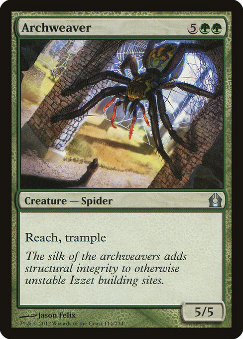 RTR: Archweaver