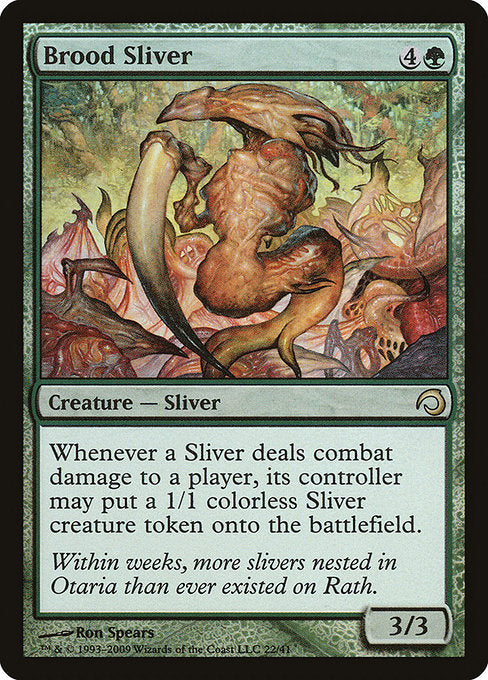 H09: Brood Sliver (Foil)