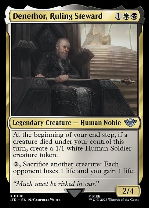 LTR: Denethor, Ruling Steward