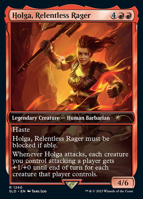 SLD: Holga, Relentless Rager (Foil)