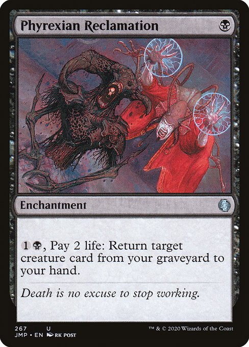 JMP: Phyrexian Reclamation