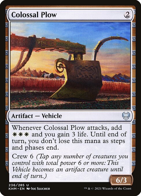 KHM: Colossal Plow (Foil)