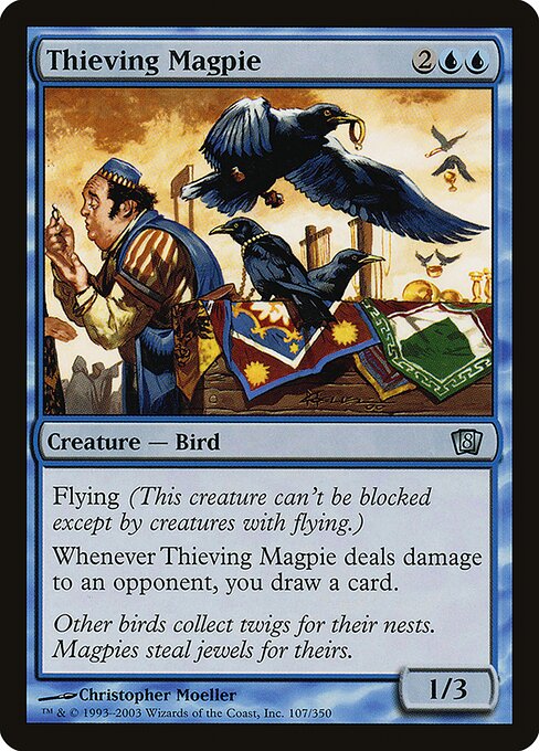 8ED: Thieving Magpie (Foil)