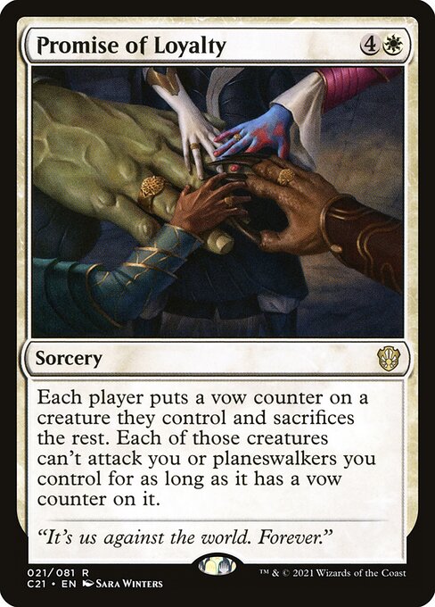 C21: Promise of Loyalty