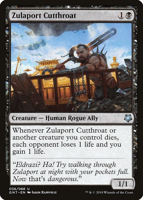 GNT: Zulaport Cutthroat