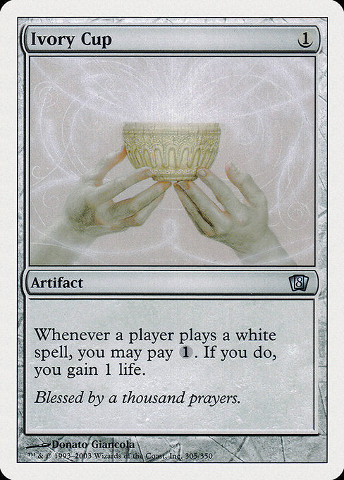 8ED: Ivory Cup
