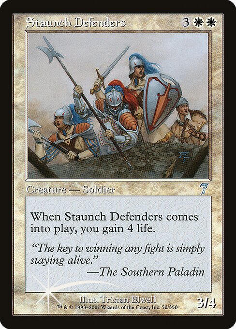 7ED: Staunch Defenders (Foil)