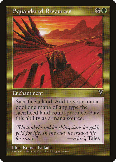 VIS: Squandered Resources
