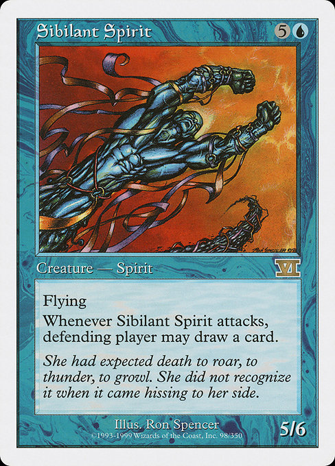 6ED: Sibilant Spirit