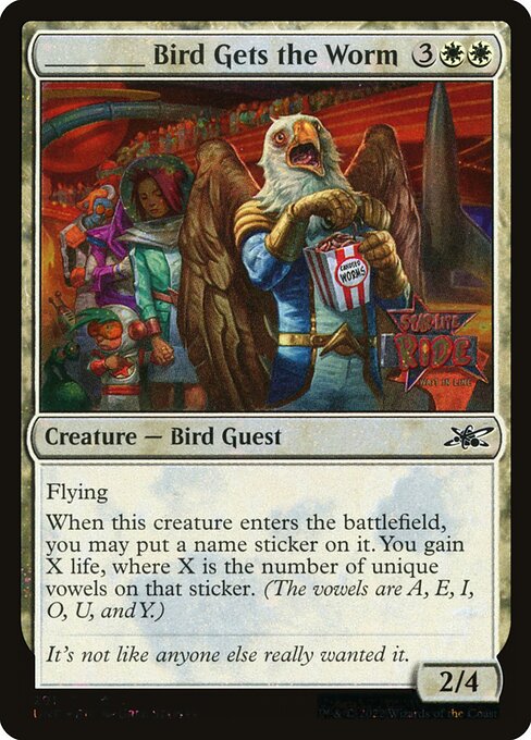 UNF: _____ Bird Gets the Worm (Galaxy Foil)