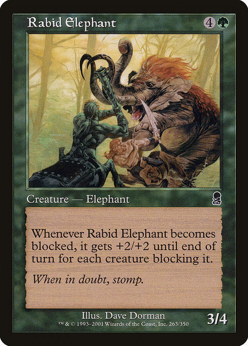 ODY: Rabid Elephant