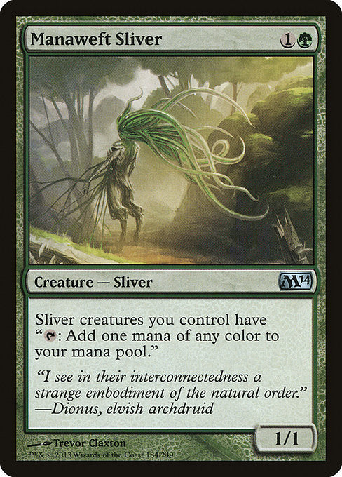 M14: Manaweft Sliver