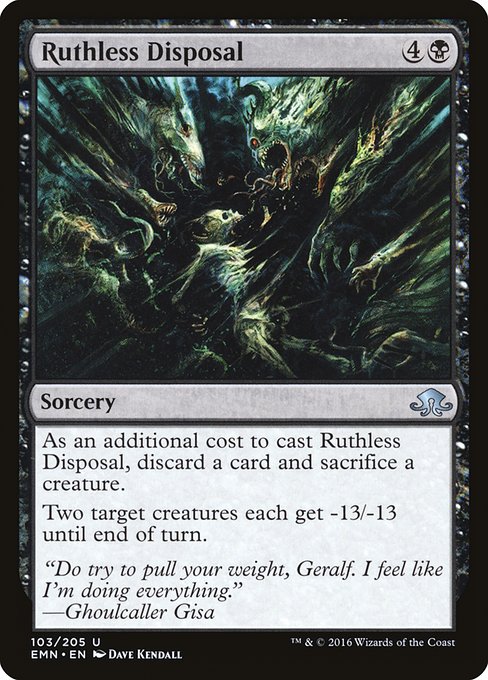 EMN: Ruthless Disposal (Foil)