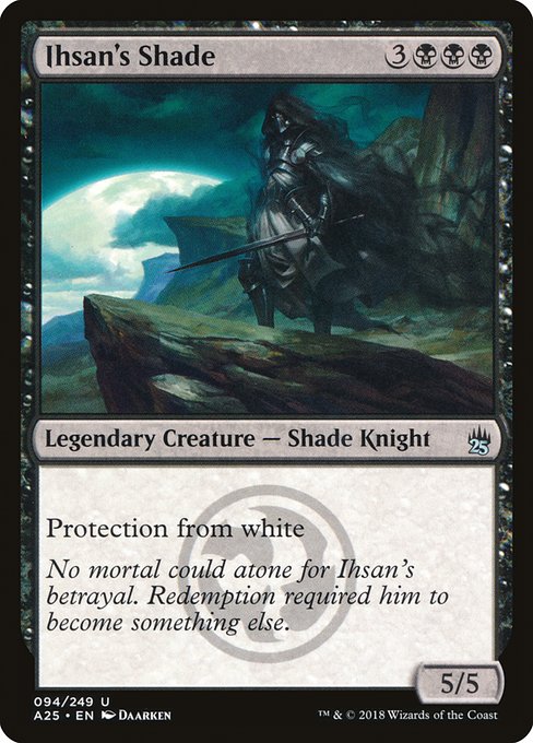 A25: Ihsan's Shade (Foil)
