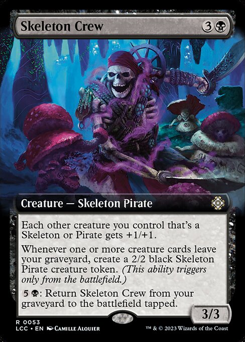 LCC: Skeleton Crew (Extended Art)