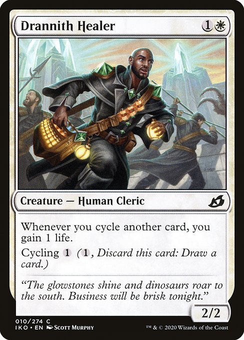 IKO: Drannith Healer