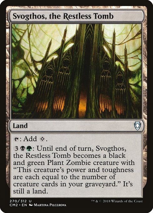 CM2: Svogthos, the Restless Tomb