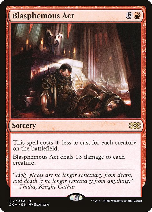 2XM: Blasphemous Act (Foil)