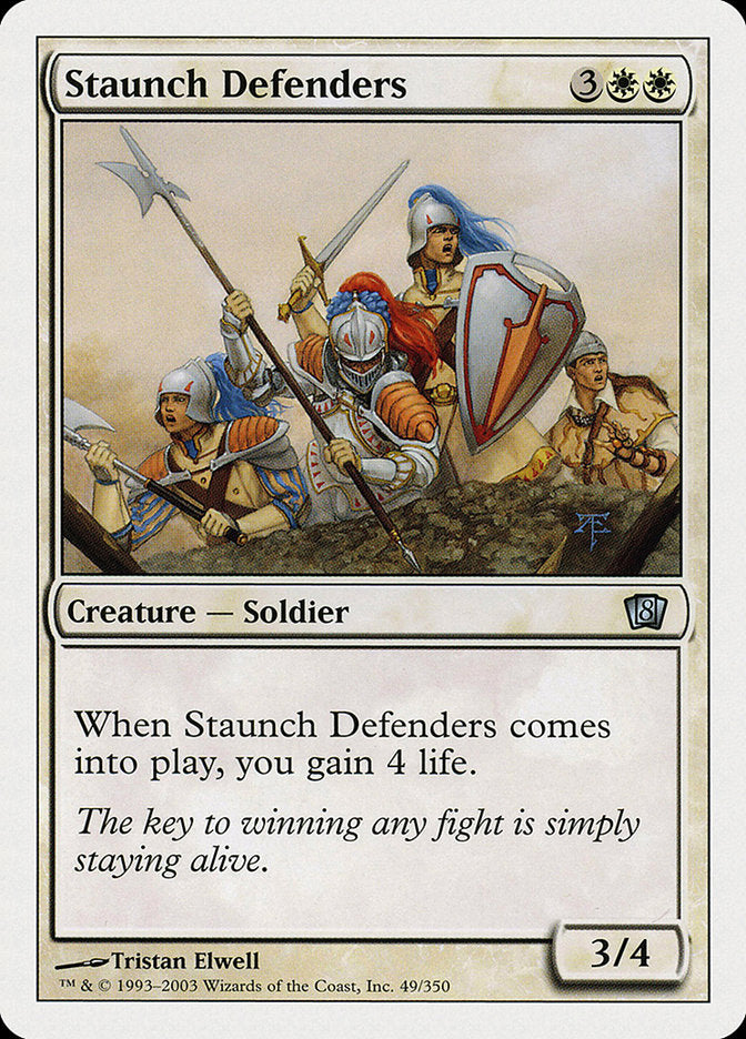 Staunch Defenders :: 8ED
