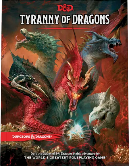 D&D RPG: 5th Edition Tyranny of Dragons