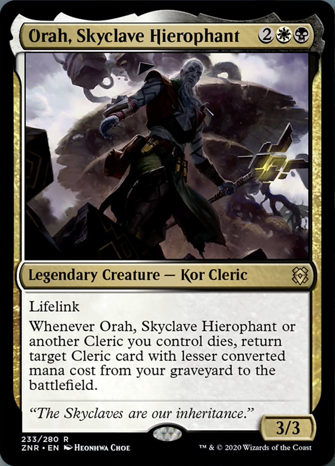 Orah, Skyclave Hierophant :: ZNR