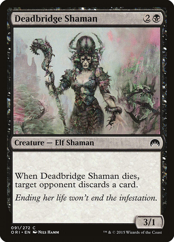 Deadbridge Shaman :: ORI