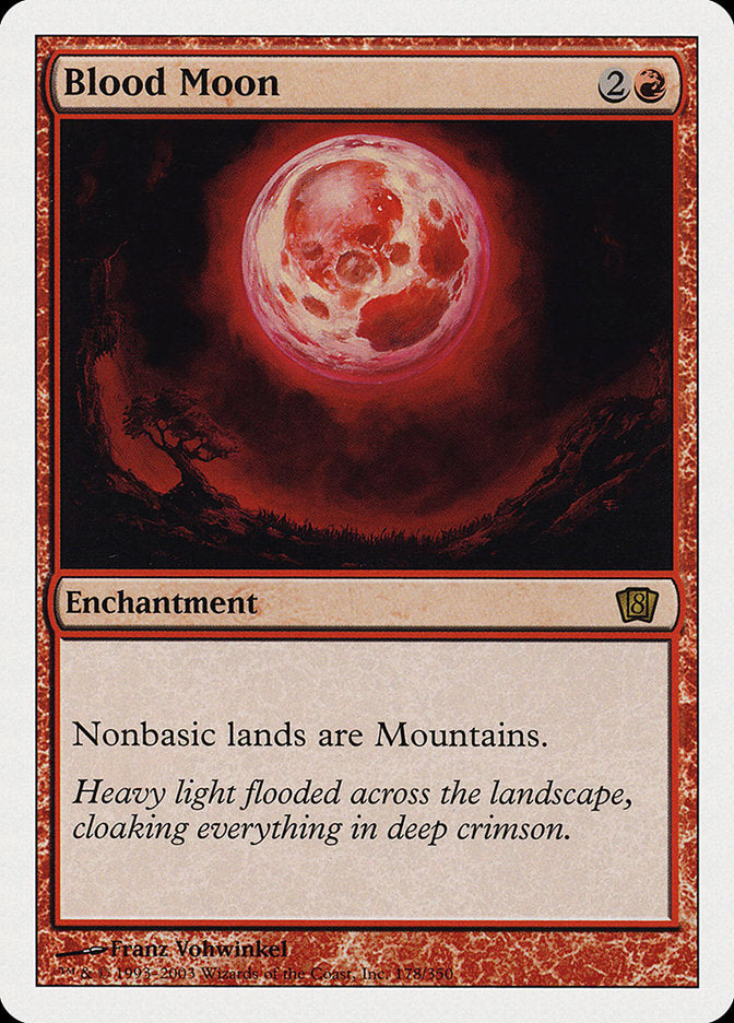 Blood Moon :: 8ED