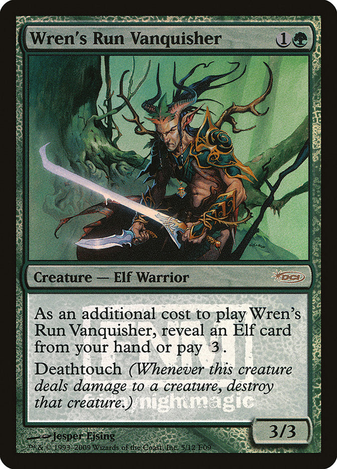 Wren's Run Vanquisher [Foil] :: F09