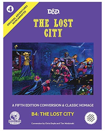 D&D RPG: Original Adventures Reincarnated #4: The Lost City