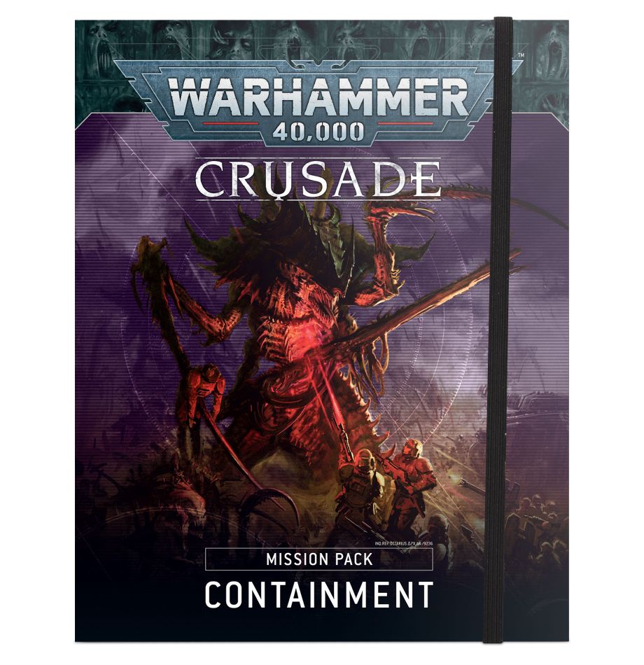 Warhammer 40k: Crusade Mission Pack - Containment