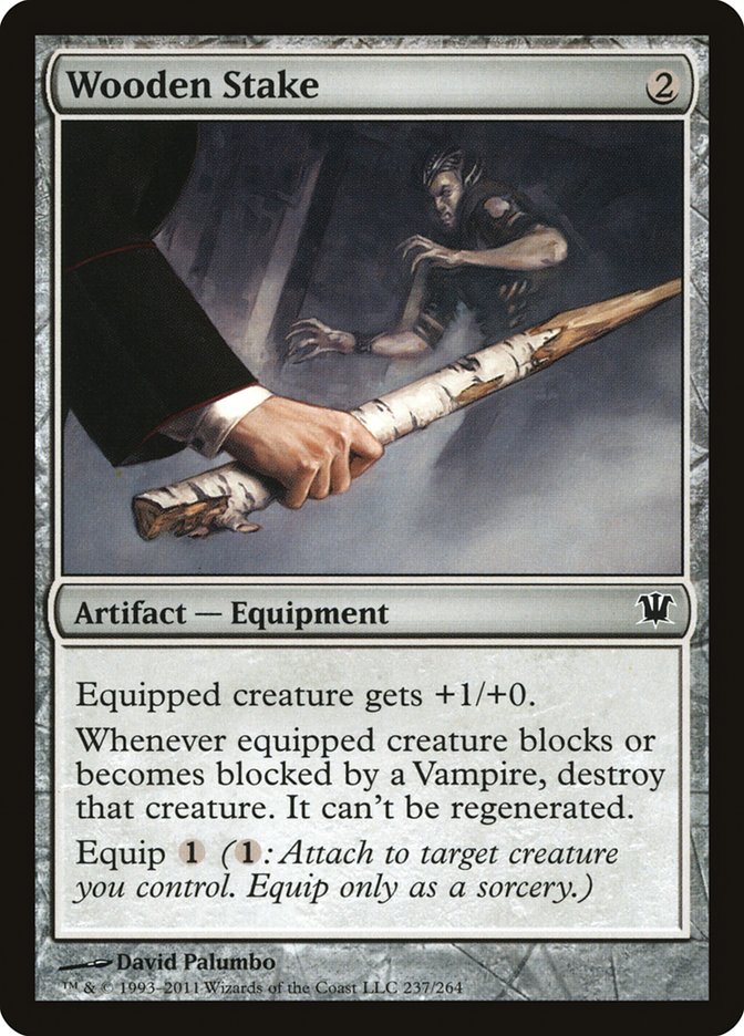 Wooden Stake [Foil] :: ISD