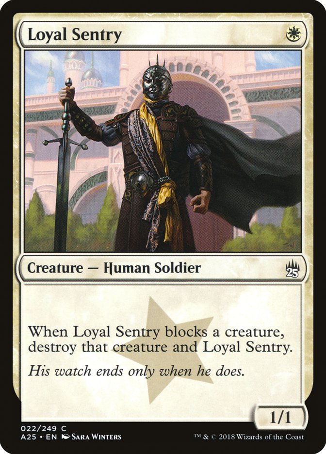 Loyal Sentry [Foil] :: A25