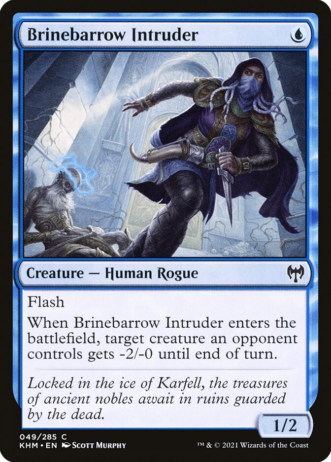 Brinebarrow Intruder :: KHM