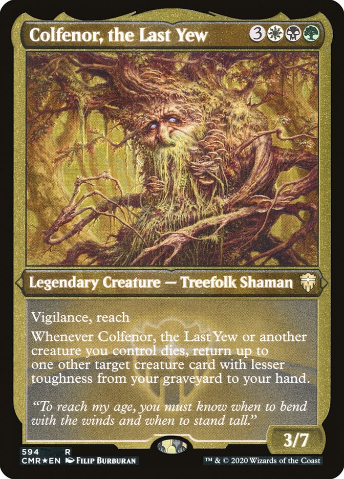 Colfenor, the Last Yew (Foil Etched) [Foil] :: CMR