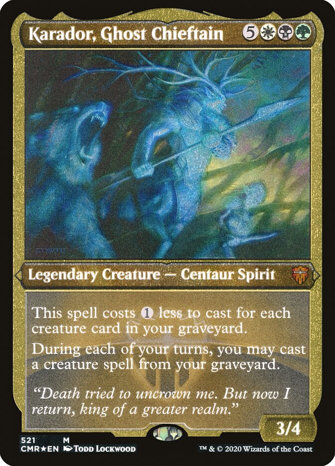 Karador, Ghost Chieftain (Foil Etched) [Foil] :: CMR