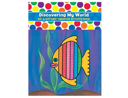 Do-A-Dot Activity Book: Discovering My World
