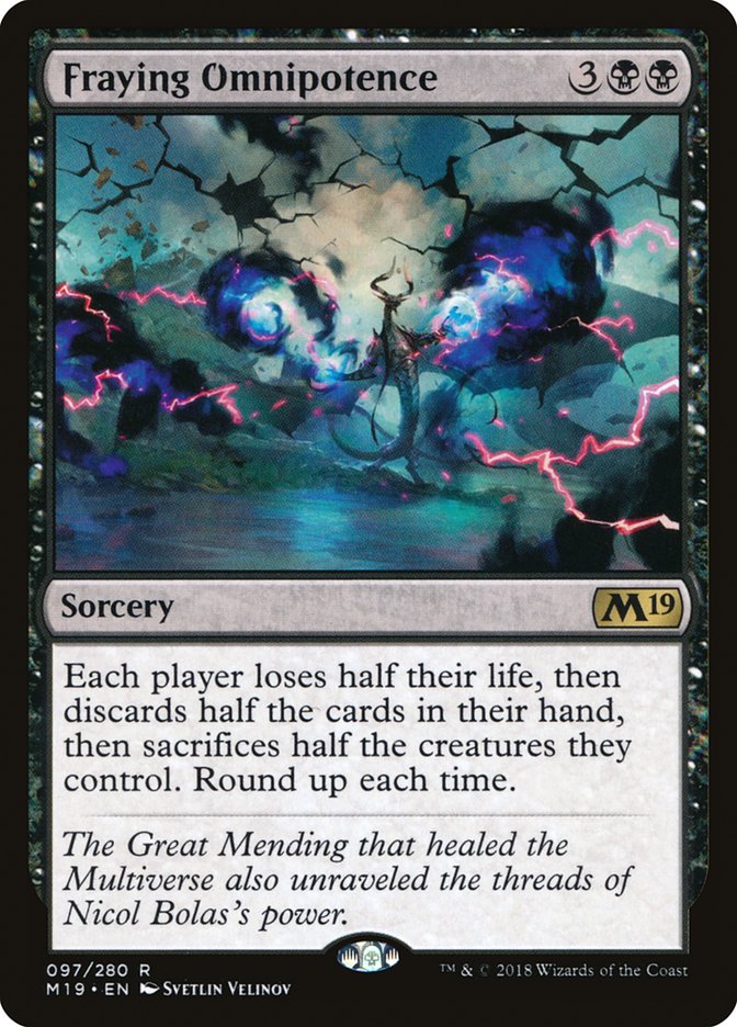 Fraying Omnipotence :: M19