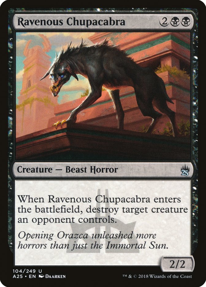Ravenous Chupacabra [Foil] :: A25