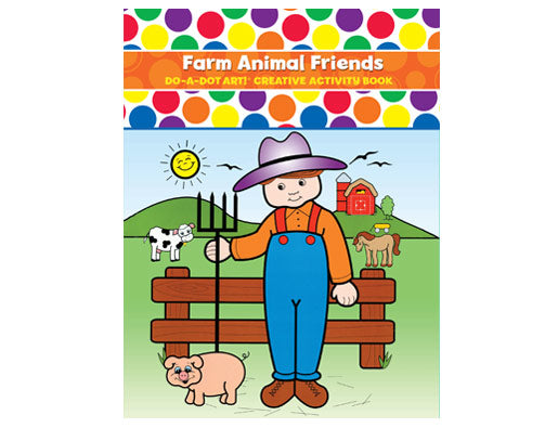 Do-A-Dot Activity Book: Farm Animal Friends