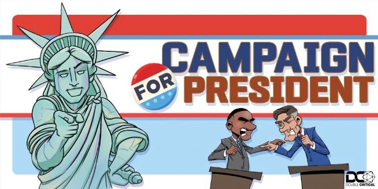 Campaign for President