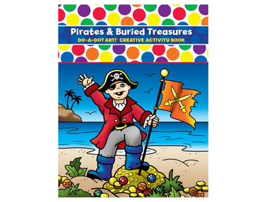 Do-A-Dot Activity Book: Pirates and Buried Treasure