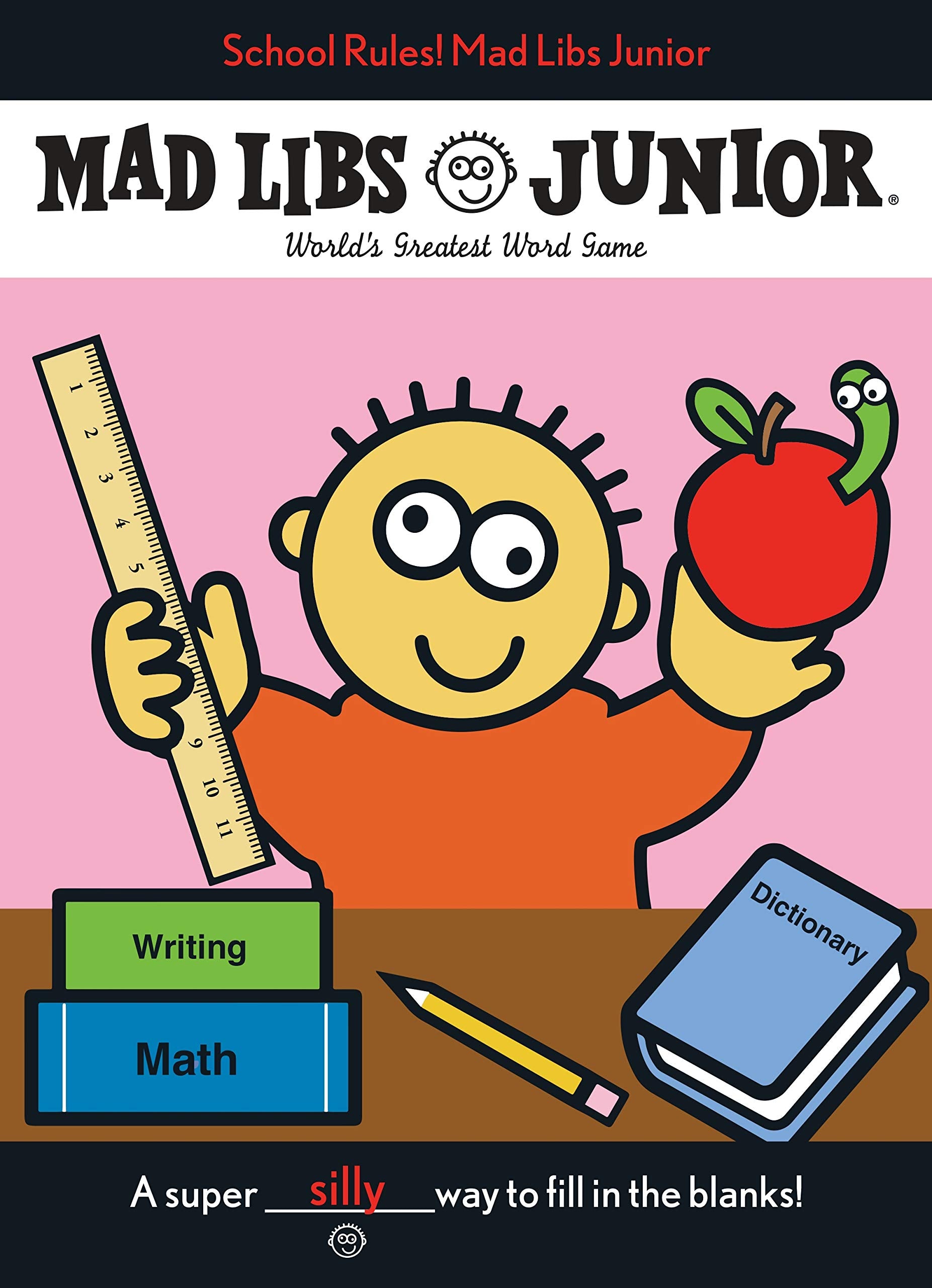 Mad Libs Junior School Rules!